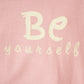 T-shirt maniche corte rosa "BE yourself"